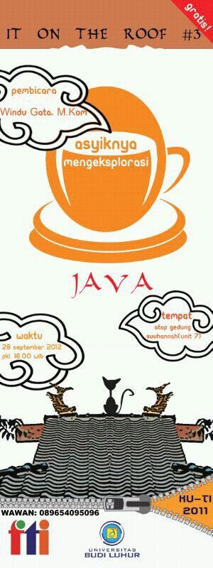 IT on the Roof Edisi #3: Asyiknya Mengeksplorasi Java