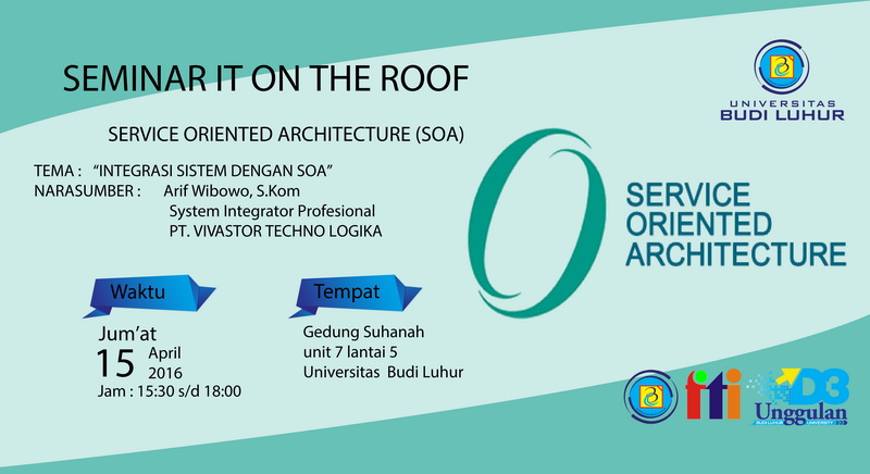 Seminar ITOR #26 : Integrasi Sistem dengan SOA