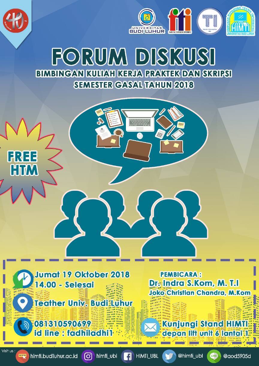 Forum Diskusi Persiapan Sidang Kuliah Kerja Praktek dan Tugas Akhir Program Studi Teknik Informatika Gasal 2018/2019