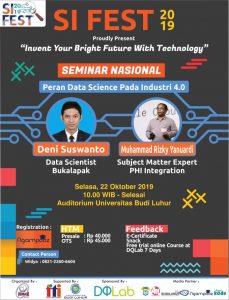SI FEST 2019 "INVENT YOUR BRIGHT FUTURE WITH TECHNOLOGY"