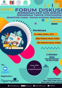 Forum Diskusi Bimbingan KKP dan Skripsi Mahasiswa Teknik Informatika Semester Gasal 2020/2021