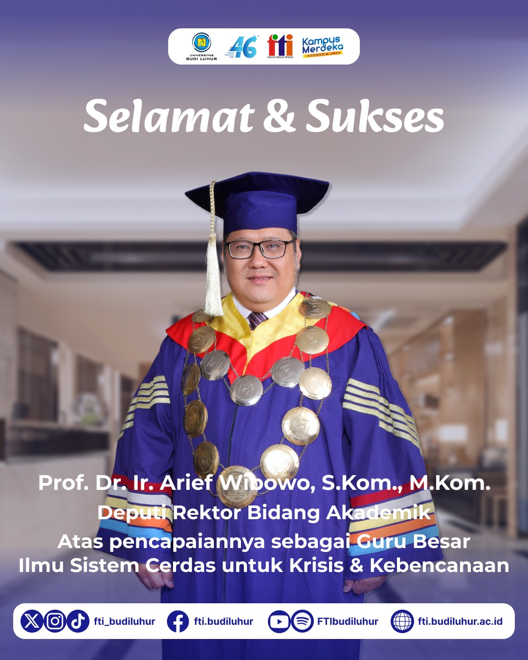 Dr. Arief Wibowo Resmi Sandang Gelar Profesor: Dedikasi untuk Sistem Cerdas dan Kebencanaan